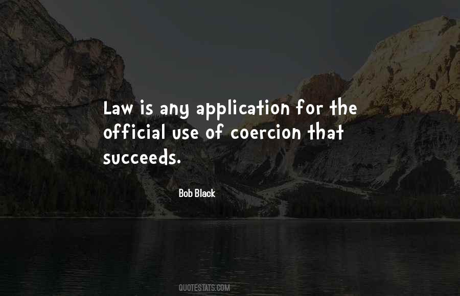 Quotes About Coercion #1548844