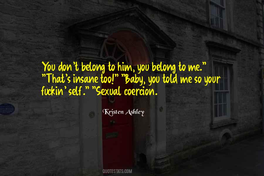 Quotes About Coercion #1603845