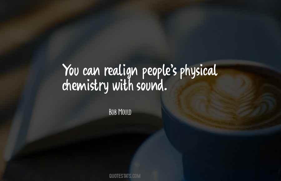 Quotes About Chemistry #10361