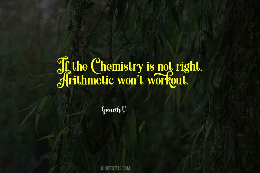 Quotes About Chemistry #134880