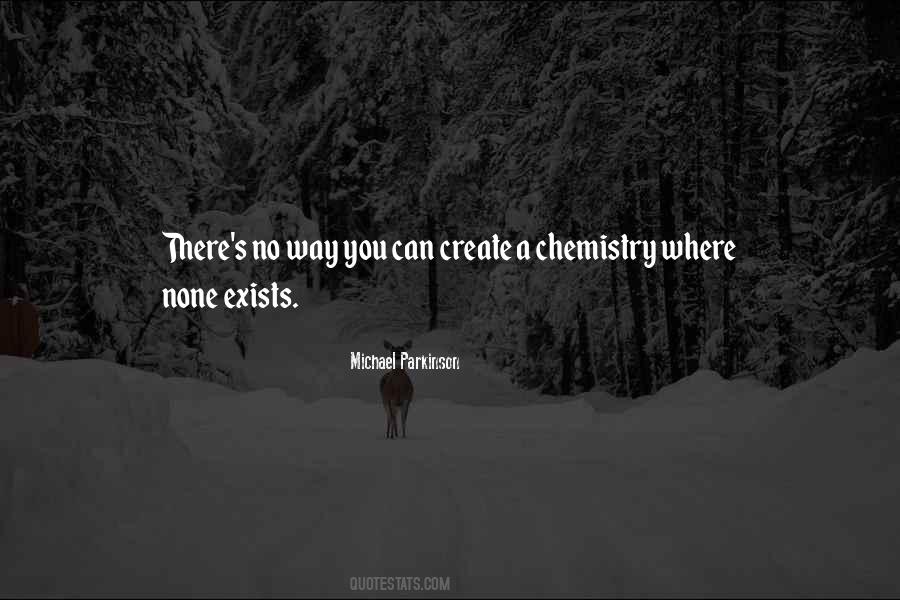 Quotes About Chemistry #14251
