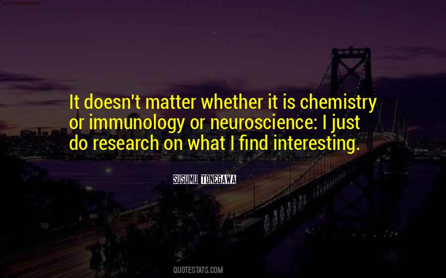 Quotes About Chemistry #159524