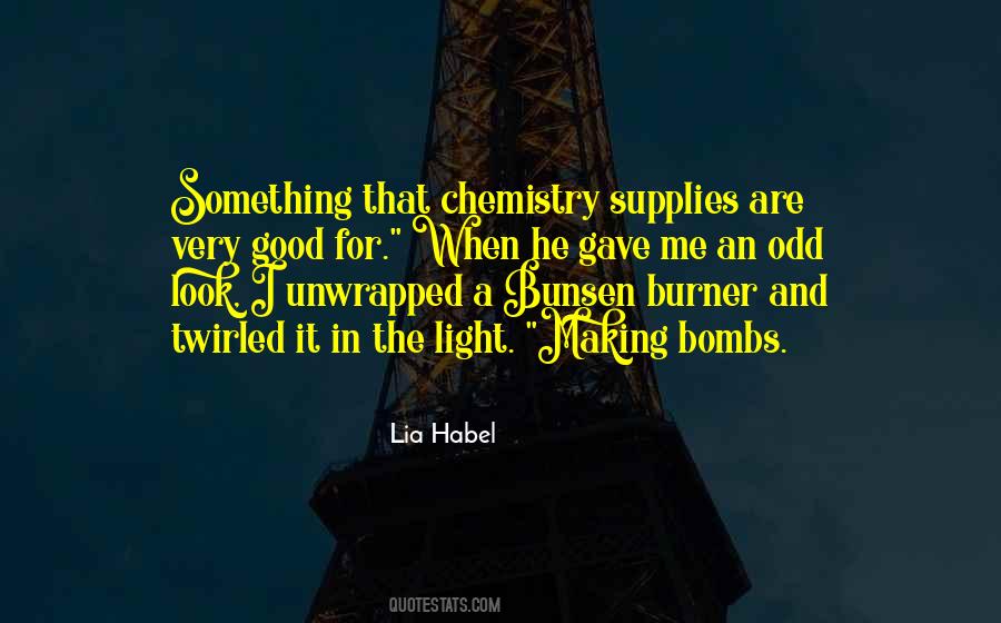 Quotes About Chemistry #35668