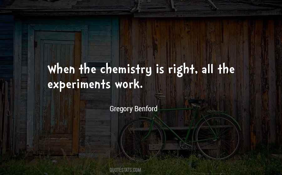 Quotes About Chemistry #43761