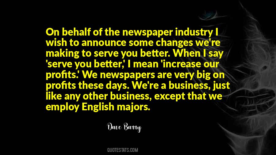 Newspaper Industry Quotes #179124