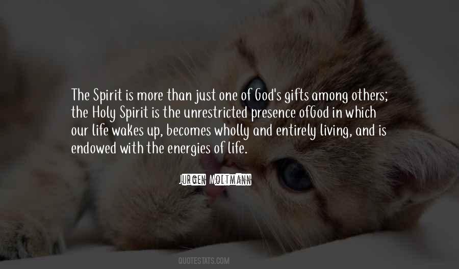 Quotes About Gifts Of The Holy Spirit #1426997