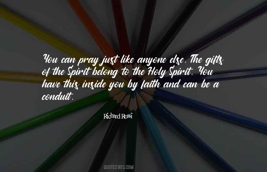 Quotes About Gifts Of The Holy Spirit #1439053