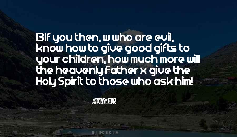 Quotes About Gifts Of The Holy Spirit #169663