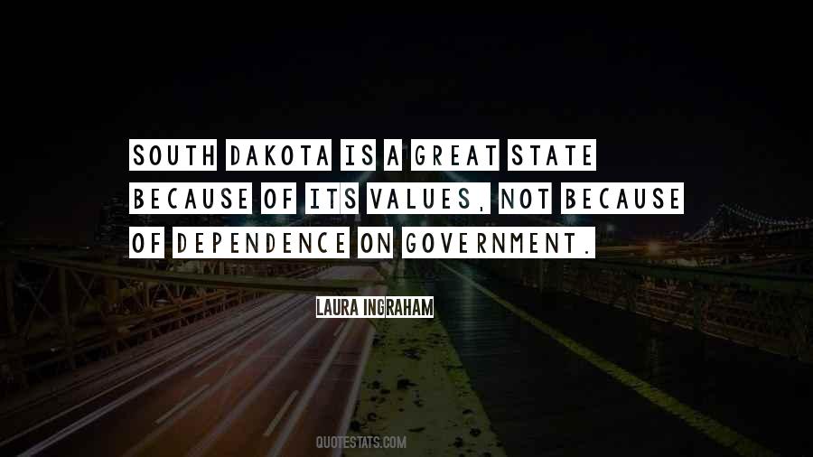 Quotes About Dependence On Government #479970