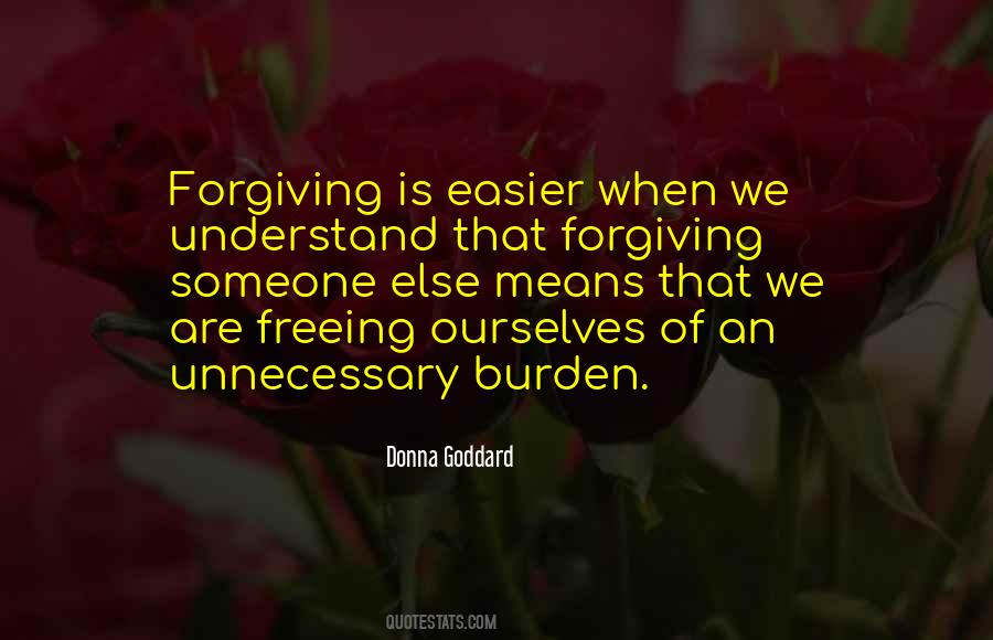 Quotes About Forgiving Someone You Love #331627