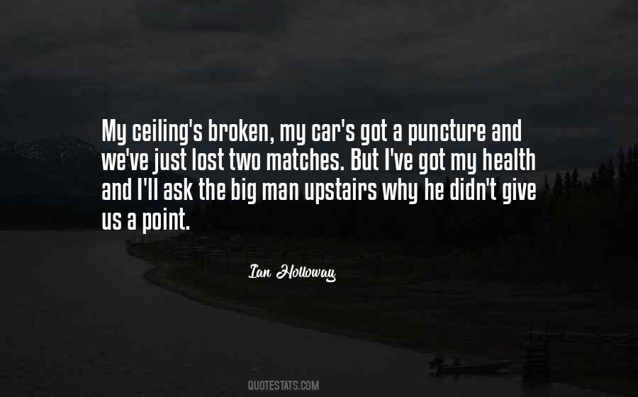 Broken Men Quotes #748270