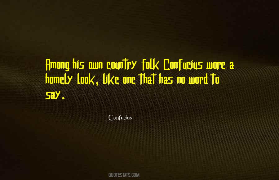 Quotes About Country Folk #25381