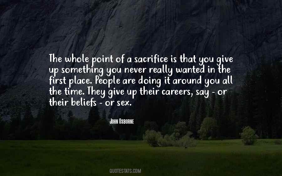 People Sacrifice Quotes #183031