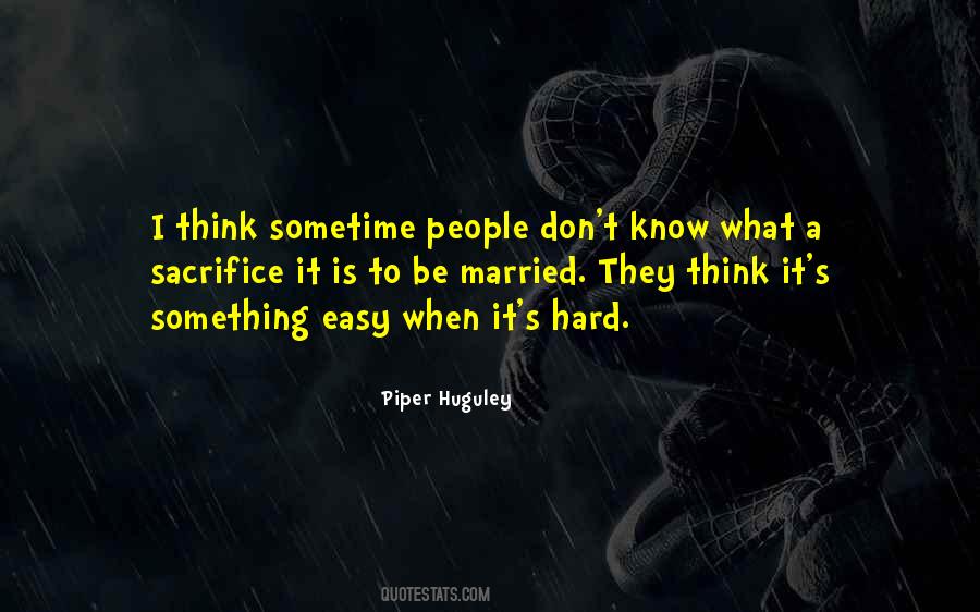 People Sacrifice Quotes #264420