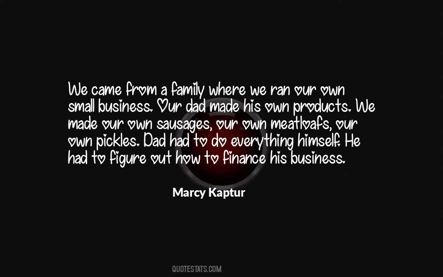 Quotes About A Family Business #558553