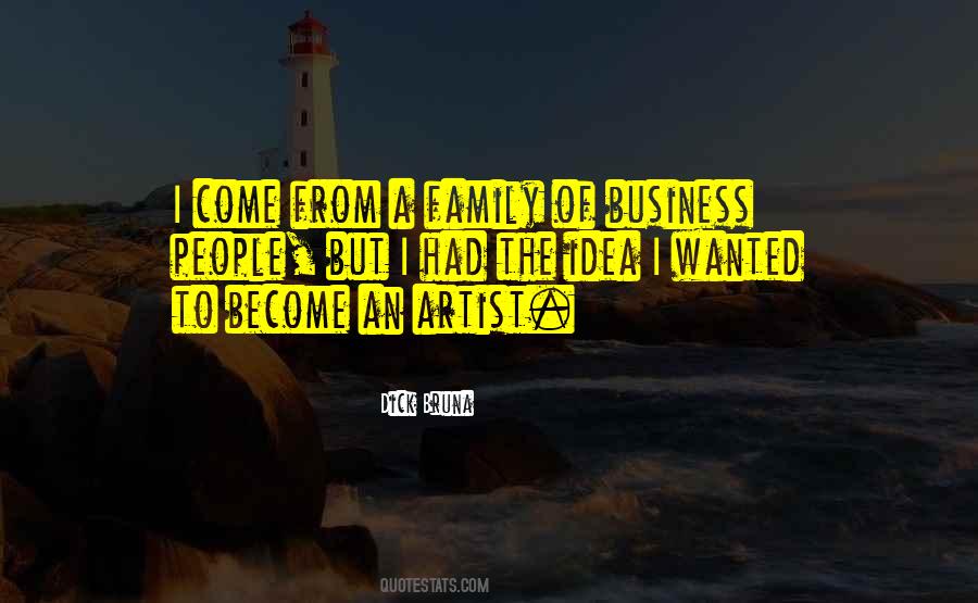 Quotes About A Family Business #729306