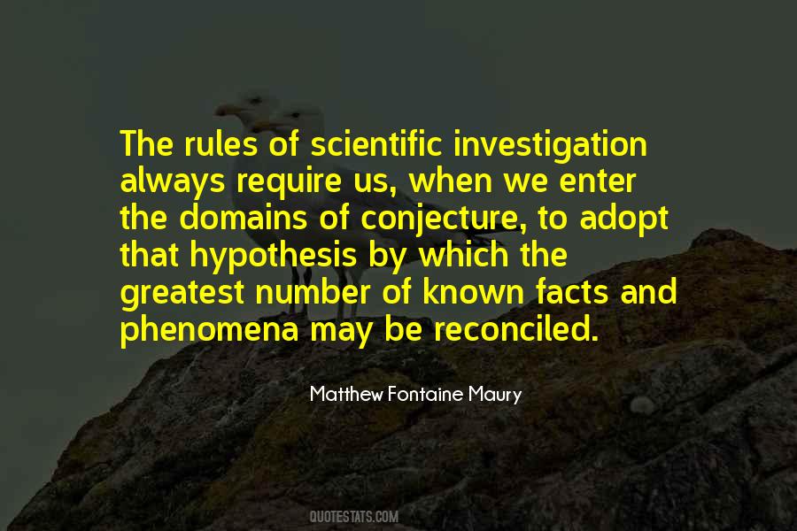 Quotes About Scientific Investigation #352631
