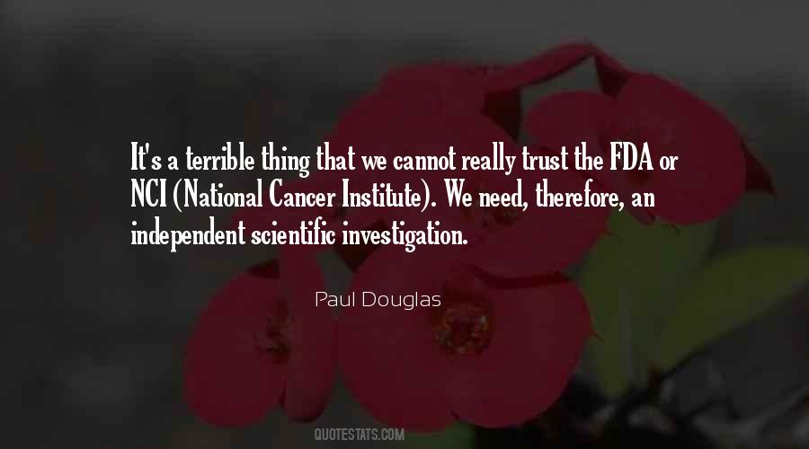 Quotes About Scientific Investigation #796152