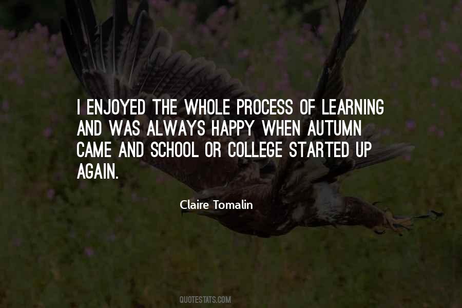 Quotes About Process Of Learning #480932