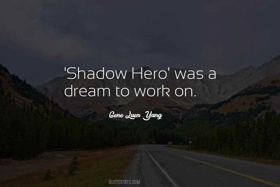 Quotes About Shadow Work #1497523
