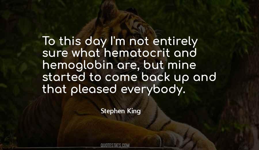 Hematocrit And Hemoglobin Quotes #943900