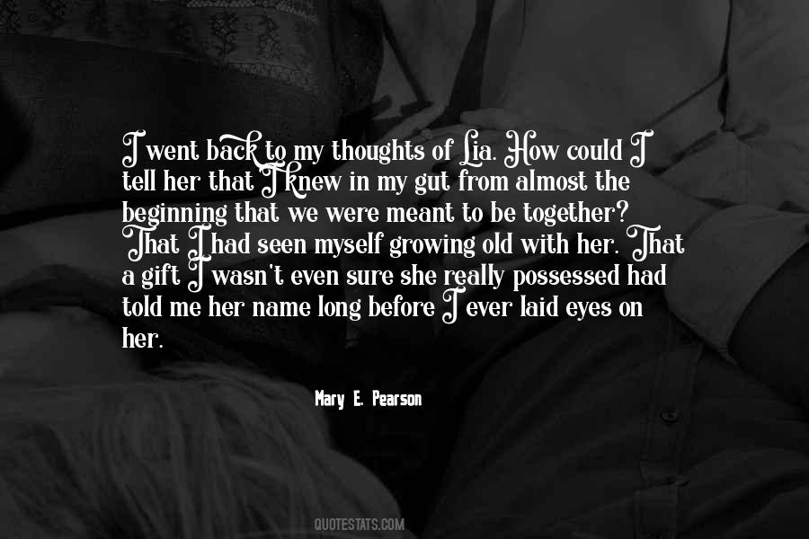 Old Thoughts Quotes #1243494