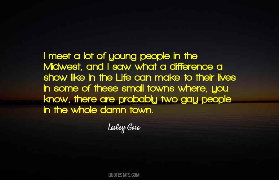 Quotes About Small Towns #1167475