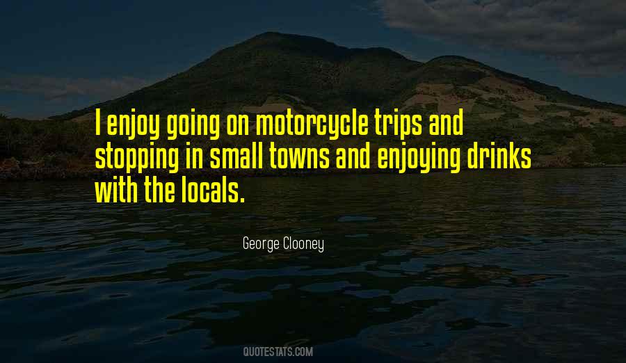 Quotes About Small Towns #1481579