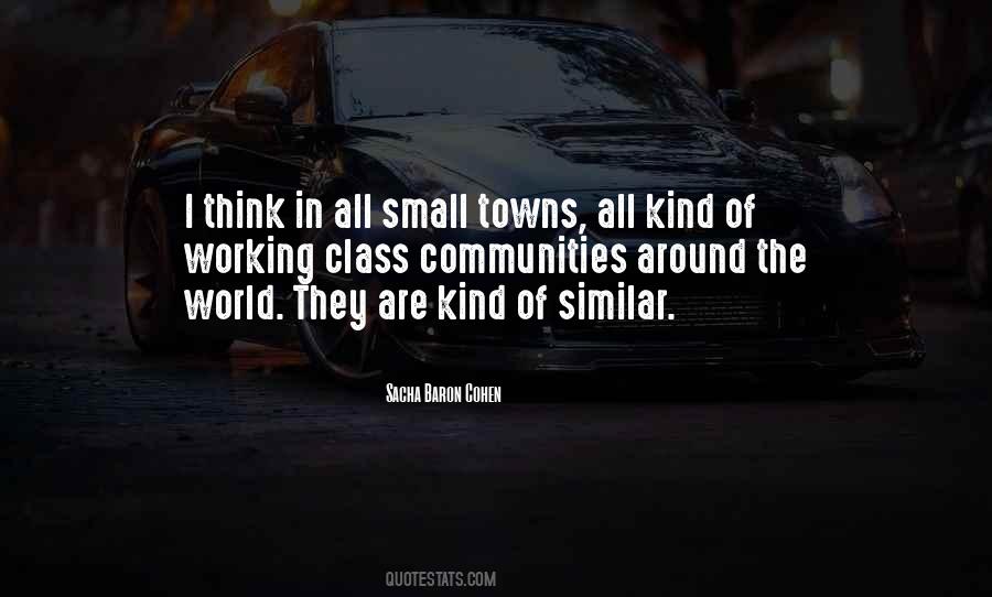 Quotes About Small Towns #1758418