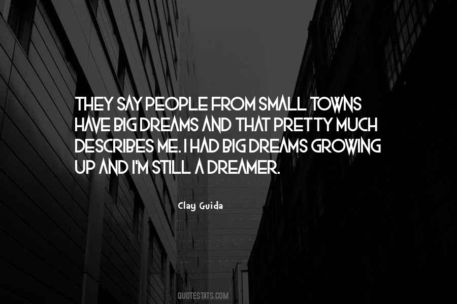 Quotes About Small Towns #365380