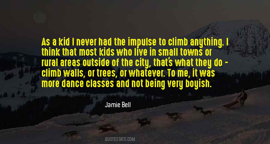 Quotes About Small Towns #566709