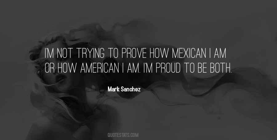 Proud American Quotes #1301352