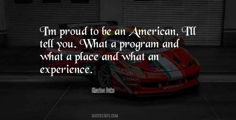 Proud American Quotes #1499508
