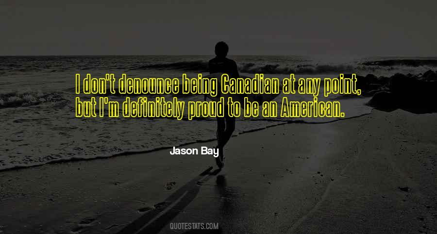 Proud American Quotes #732333