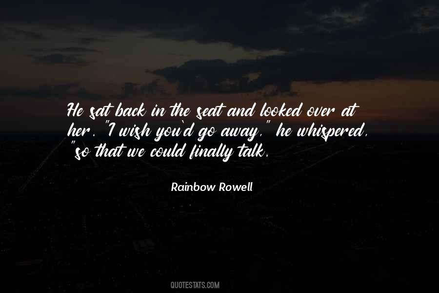 I Looked Away Quotes #1040435