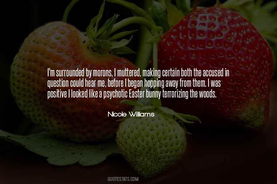 I Looked Away Quotes #146837