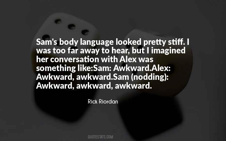 I Looked Away Quotes #435705