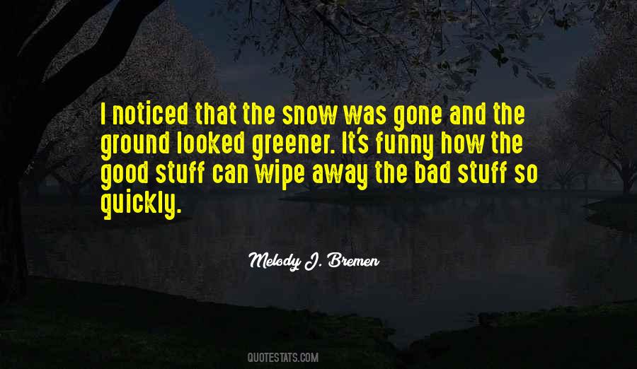 I Looked Away Quotes #640576