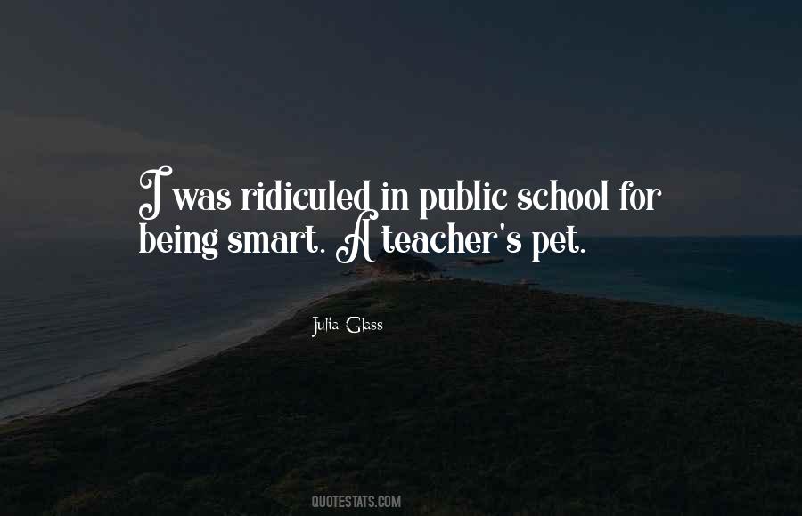 Quotes About Being A Teacher's Pet #335717