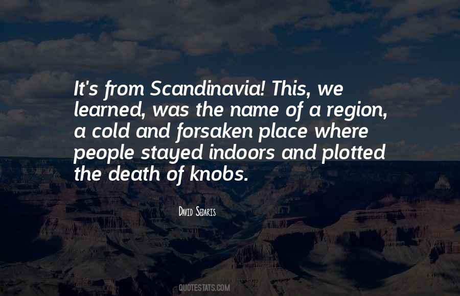 Quotes About Scandinavia #1122197