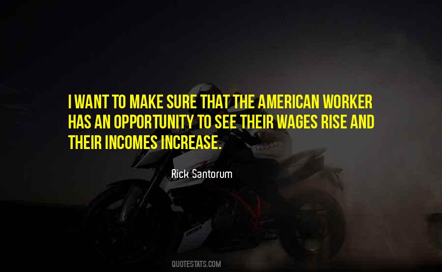 Quotes About Incomes #1201386