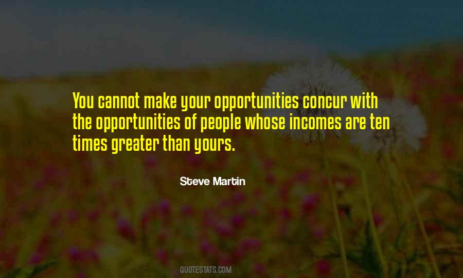 Quotes About Incomes #164026