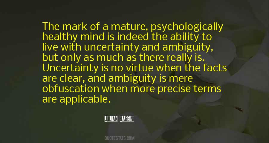 Mature Mind Quotes #1075467
