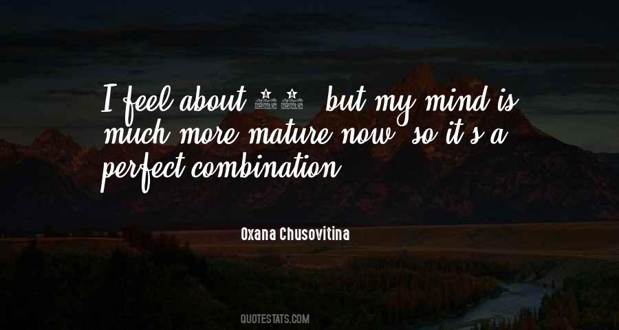 Mature Mind Quotes #1852804
