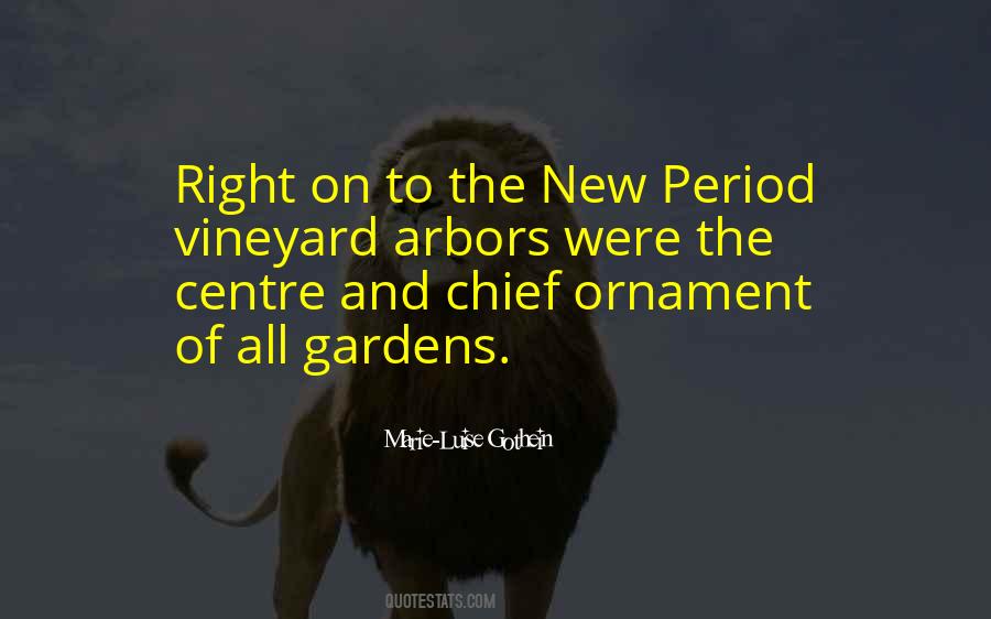 Quotes About Arbors #1803919