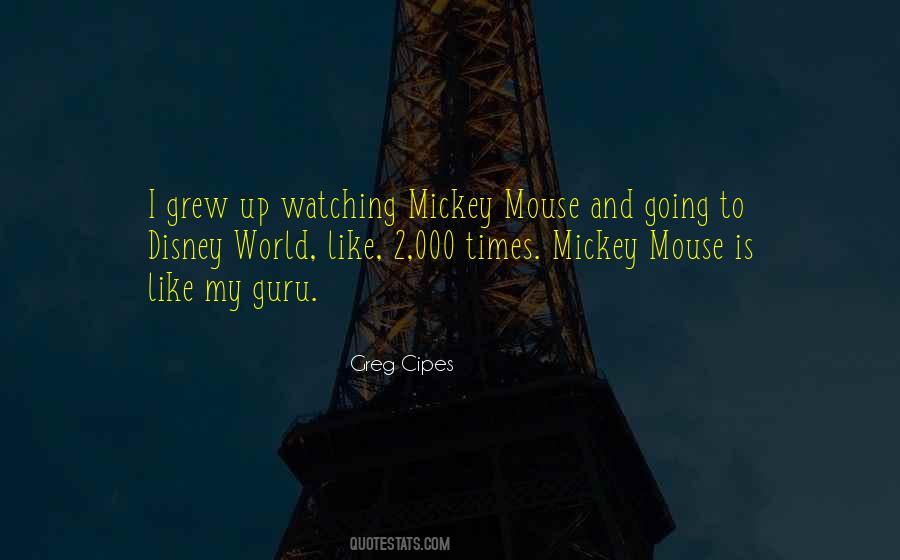 Quotes About Going To Disney World #171767