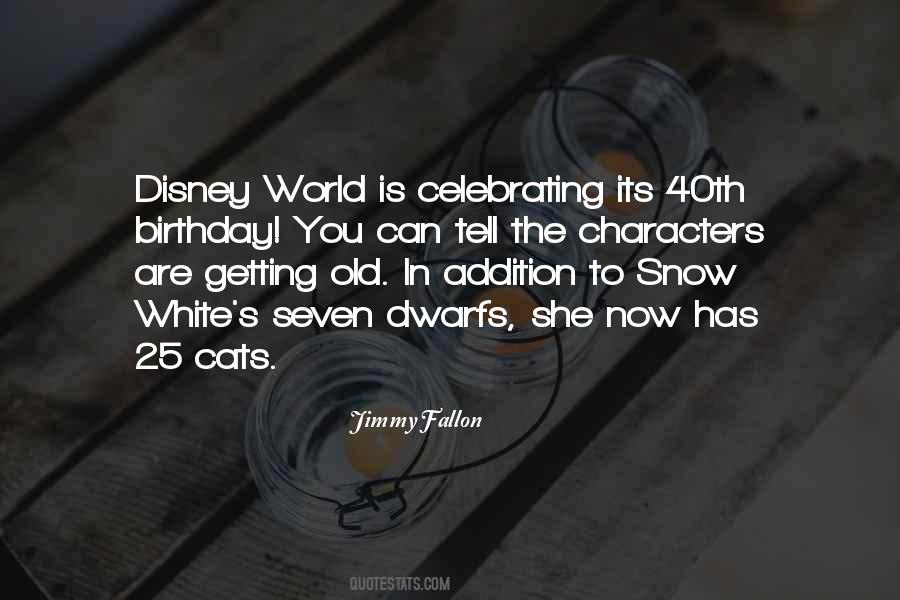 Quotes About Going To Disney World #678330