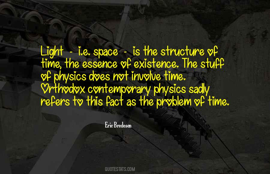 Quotes About Physics Light #640765