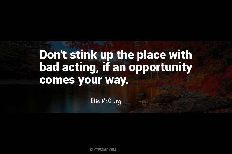 Opportunity The Quotes #12205