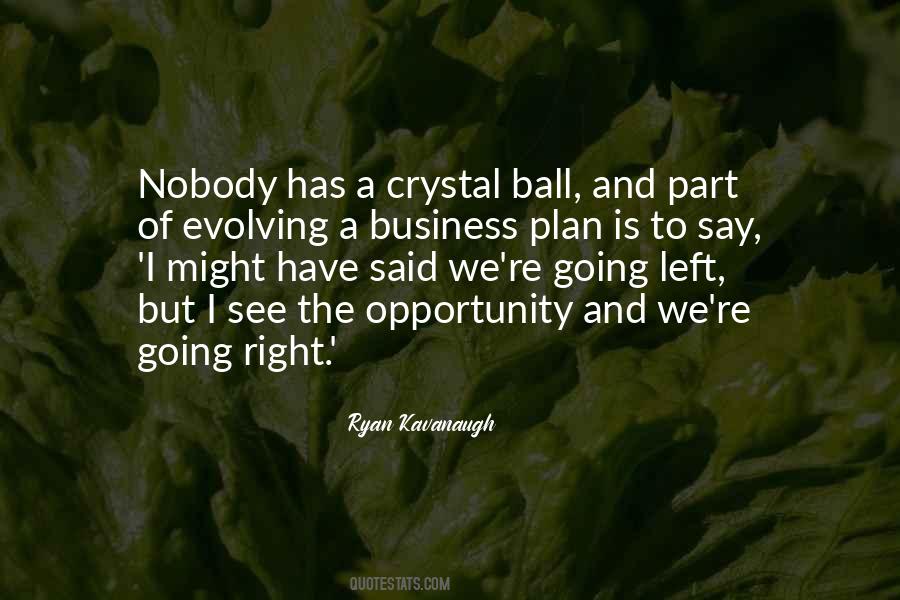 Opportunity The Quotes #13897